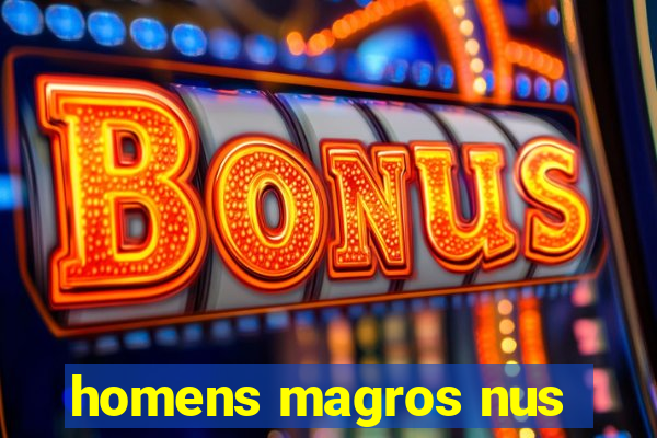 homens magros nus